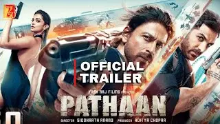 Pathaan Official Trailer | Shahrukh Khan | Deepika Padukone | John Abraham | Pathan Trailer | Update
