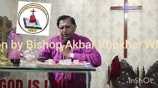 Sunday service sermon by Bishop Akbar Khokhar WMCP on 12 October 2025.