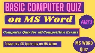 Basic Computer Quiz|Computer quiz for Competitive Exams|MS word Quiz|MS word Question Answers