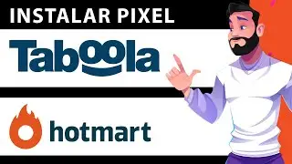 Como Instalar o Pixel do Taboola na Hotmart (R&aacute;pido e F&aacute;cil) 2024