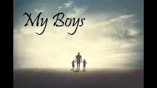 These are My Boys