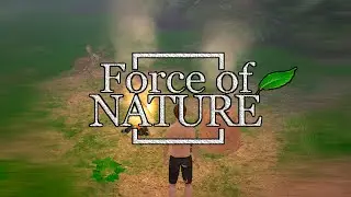 Force of Nature #01 - НАЧИНАЕМ ВЫЖИВАТЬ - выживание в дикой природе