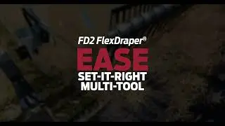 MacDon FD2 FlexDraper&reg; | EASE | Multi tool
