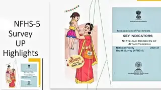 National Family Health Survey(NFHS)-5:-U.P. Highlights/comparatives