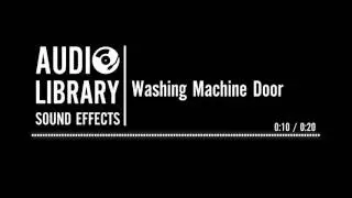 Washing Machine Door - Sound Effect
