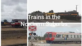 Trains in the Northern Suburbs
