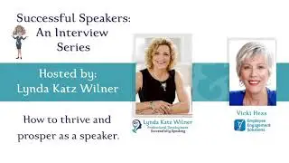 Successful Speakers Interview Series: Vicki Hess of Employee Engagement Solutions
