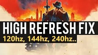 Mafia Definitive Edition: исправление высокой частоты обновления | 120 Гц 144 Гц 240 Гц