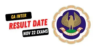 ICAI Announcement | CA Intermediate November 2022 Result Date & CA Inter Nov22 Expected Result Date