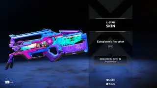 APEX LEGENDS | L-STAR/LSTAR | | Epic Skin | Ectoplasmic Reductor