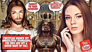 Christian Women Set Unrealistic Standards for Men and Get a Harsh Wake Up Call