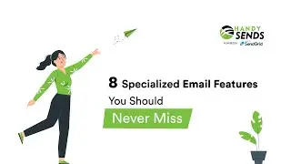 HandySends | 8 Specialized Email Features You Should Not Miss |