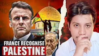 10 countries including France will recognize Palestine | Ammar Khan