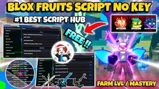 New Blox Fruits Script No Key - Auto Farm Level, Auto Mastery, Sea Event, Raid, Bosses, ESP & More