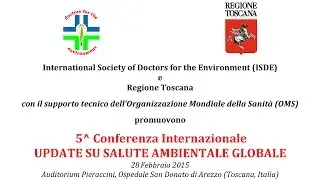 Ecosin ~ #Salute ambientale globale (convegno integrale ad Arezzo, 28 febbraio 2015)