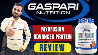 Gaspari Myofusion Advance Whey Protein Review in hindi |  Whey protein |blend Protien  |
