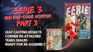 What&rsquo;s Inside This Old Eerie Comic Book? PART 3 Cover Leaf Casting results!