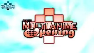 Multi Anime Opening -「ISOtone」- Kon Natsumi