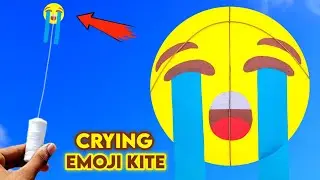 Crying emoji 😭 kite , how to make circle kite , New homemade kite flying