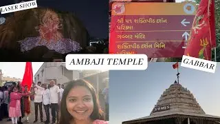 Dhaja | Ambaji Temple | Jay mataji | Gabbar | Laser show at Gabbar