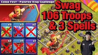 Color Fest-Painter King Challenge_Swag 106 Troops & 3 Spells