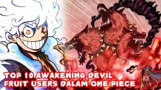 Mengejutkan! Ada Yang Mengatasi Luffy Dari Segi Pengguna Awakening Devil Fruit 