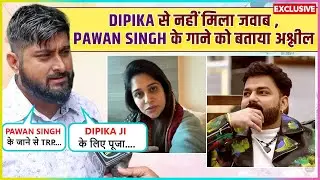 Deepak Thakur Texted Dipika Kakar To Know About Her Health, Reacts On Pawan Singh's Exit