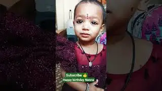 #Happy birthday Nanna 💗 #viral_shorts #trending_shorts #ytshorts # @aradya 618