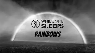 While She Sleeps - Rainbows [FIRST TIME REACTION]