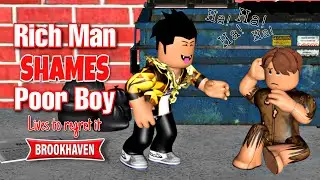 Arrogant Millionaire SHAMES Poor Boy, Eventually Regrets | A Brookhaven Movie *VOICED*