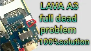 LAVA A3 dead solution|| Lava A3 dead problem || No power on not working solution 💯%#lavaa3dead