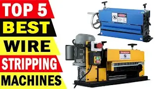 Top 5 Best Wire Stripping Machines Review 2021
