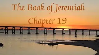 Jeremiah 19 KJV #scripturereading #bible #dailyword 