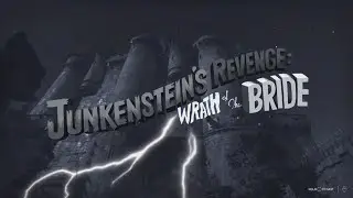 Junkenstein's Revenge: Wrath of the Bride 2025