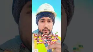 What is SSRV? | Store Keeper Job Interview Questions & Answers #viral #shorts #shortvideo #store