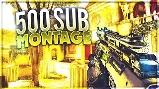 500 SUBSCRIBER MONTAGE