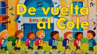 &iexcl;Volver al Cole es Genial! 🎒 Canci&oacute;n Infantil Divertida para la Vuelta a las Clases