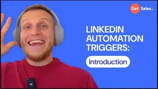 LinkedIn Automation Triggers: Introduction