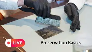 Preservation Basics