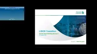 LIBOR Transition Update and next steps - Session 1 (25 August 2020)
