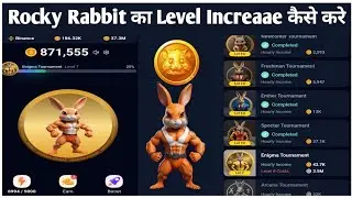 Rocky Rabbit Ke Level Ko Kaise🤑 Badhayenge ∆ How To Increase Rocky Rabbit Level