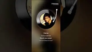 Hero by Enrique Iglesias