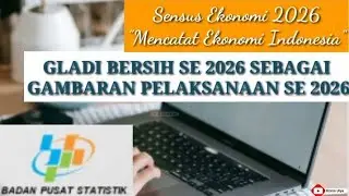 GAMBARAN SE 2026 || UPDATE INFO BPS |&bull; SENSUS EKONOMI 2026