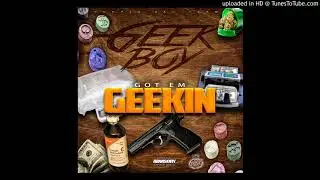 11.Geek Boy Ft Ro Kapone- Smooth Operator(Prod. By TyeProductionz)