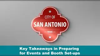 Instructional video - Key Takeaways for Temporary Food Event & Booth Set-up