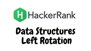 Left Rotation | HackerRank