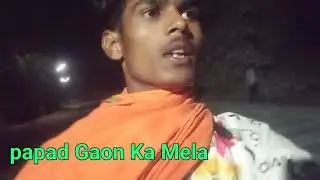 papad gaon ka mela