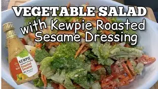 VEGETABLE SALAD WITH KEWPIE ROASTED SESAME DRESSING | Elle's Kitchen