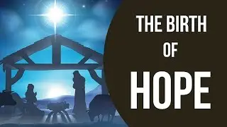 THE BIRTH OF HOPE | Tagalog English Sermon Message | Pastor Karl Forastero