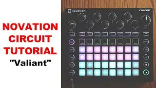 Novation Circuit - Tutorial - How I made my track, 